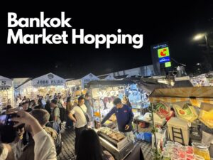 Bangkok Market Hopping